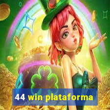 44 win plataforma